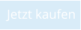 Jetzt kaufen